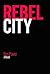 Rebel City
