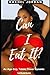 Can I Eat It?: An Age-Gap, Taboo, Power Imbalance Lickventure