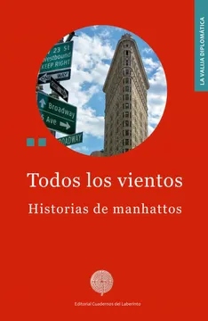 Todos los vientos. Historias de manhattos