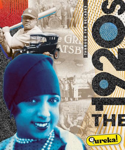 The 1920s (Through the Decades)