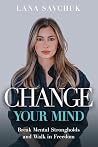 Change Your Mind:...