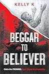 Beggar to Believe...