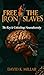 Free the Iron Slaves: The K...