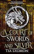 A Court of Swords and Silver