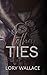 Lethal Ties
