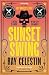 Sunset Swing (City Blues Quartet Book 4)