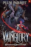 Vainglory 2: A LitRPG Adventure