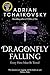 Dragonfly Falling (Shadows of the Apt Book 2)