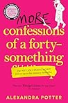 More Confessions ...