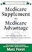 Medicare Supplement vs. Med...