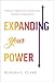 Expanding Your Power by Marsha L. Clark