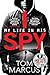I Spy by Tom Marcus
