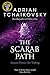 The Scarab Path (Shadows of the Apt Book 5)