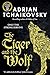 The Tiger and the Wolf (Echoes of the Fall Book 1)