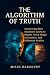 THE ALGORITHM OF TRUTH by Miles Harcourt