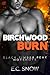 Birchwood Burn by E.C. Snow
