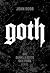 Goth by John Robb