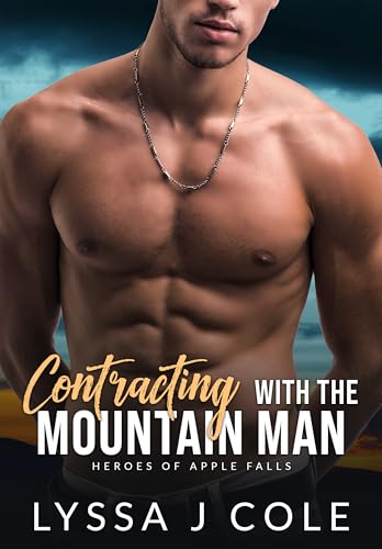 Contracting with the Mountain Man (Heroes of Apple Falls #5)