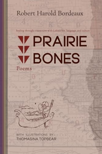 Prairie Bones: Poems (Paperback)