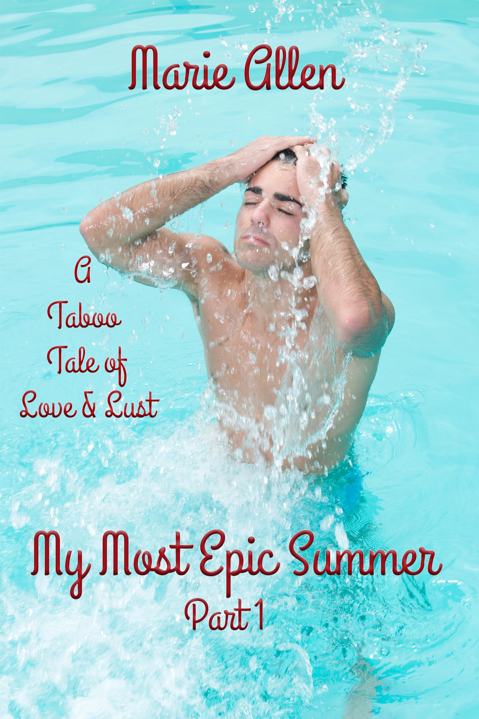 My Most Epic Summer Part 1 (Epic Summer 1)