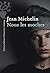 Nous les moches by Jean Michelin