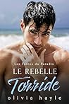 Le Rebelle Torride