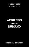 Ardiendo por un r...