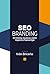 SEO Branding: Arquitectura ...