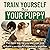 Train Yourself Then Your Puppy by R. G. Beagle