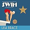 Swim: The Astonishing Tale of Lucy Morton Swim: The Astonishing Tale of Lucy Morton