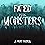 Fated to Be Monsters