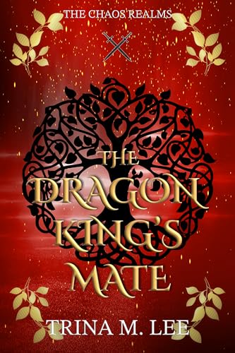 The Dragon King's Mate (The Chaos Realms #2)