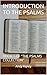 INTRODUCTION TO THE PSALMS:...