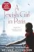 A Jewish Girl in Paris by Melanie Levensohn