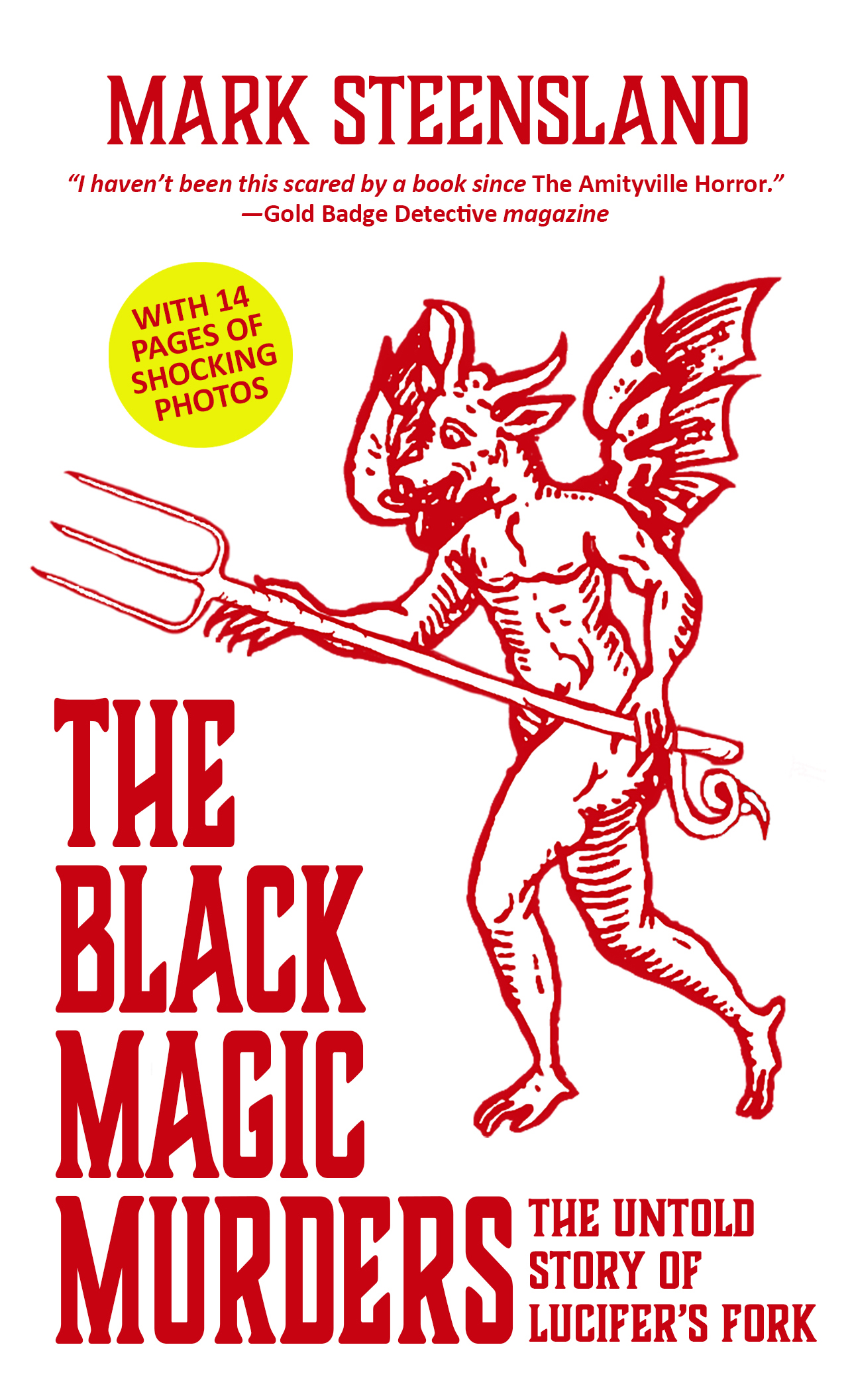 The Black Magic Murders: The Untold Story of Lucifer's Fork (Paperback)