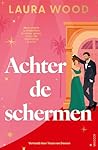 Achter de schermen: Hun relatie is misschien in scène gezet, maar de verleiding is echt (Dutch Edition) Achter de schermen: Hun relatie is misschien in scène gezet, maar de verleiding is echt (Dutch Edition)