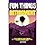 Fun Things to Do in Retirement by Janine Hunka