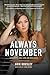 Always November: Lessons in...