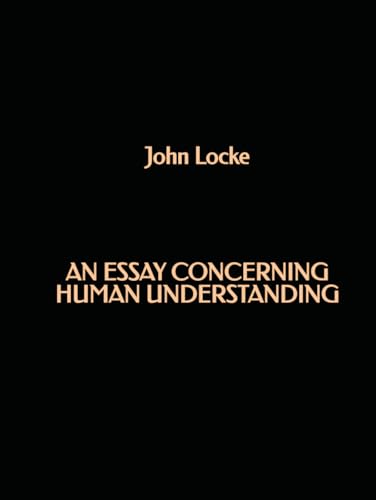 An Essay Concerning Human Understanding