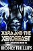 Xara and the Xenobeast (Alien Abduction, #24) by Honey Phillips