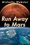 Run Away to Mars