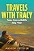 Travels with Tracy: Tales from a Midlife Gap Year
