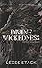 Divine Wickedness (The Divi...