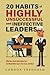 20 Habits of Highly Unsuccessful and Ineffective Leaders by Gordon Tredgold