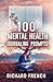 100 Mental Health Journaling Prompts by Richard French 100 Mental Health Journaling Prompts by Richard French