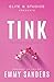 Tink (Elite 8 Studios Book 3) by Emmy Sanders