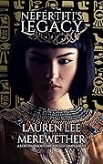 Nefertiti's Legacy: A Lost Pharaoh Chronicles Complement