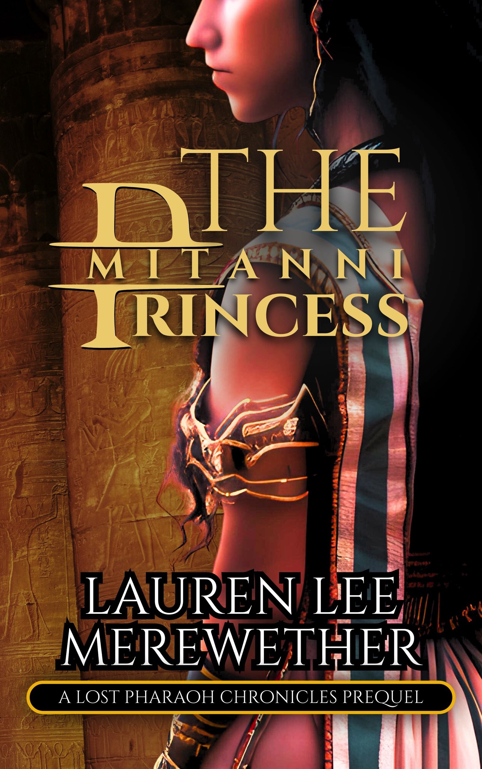The Mitanni Princess (The Lost Pharaoh Chronicles Prequel #5.5)