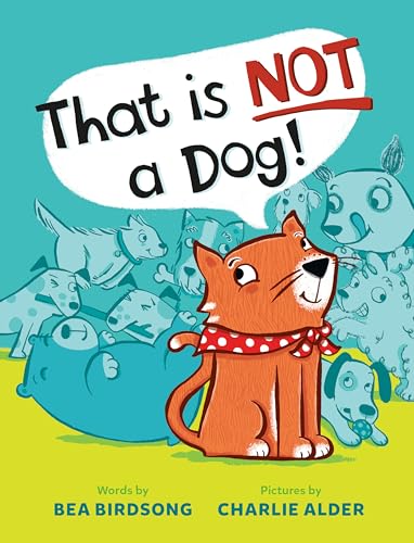 That Is Not a Dog! (Hardcover)