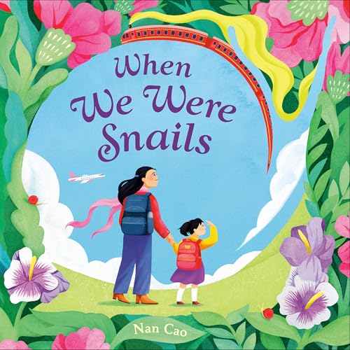 When We Were Snails (Hardcover)